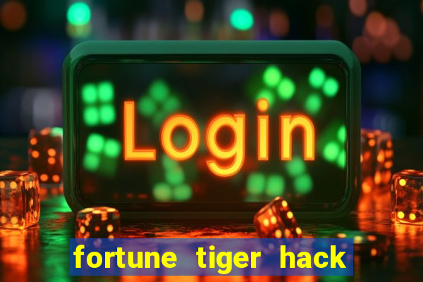 fortune tiger hack apk dinheiro infinito